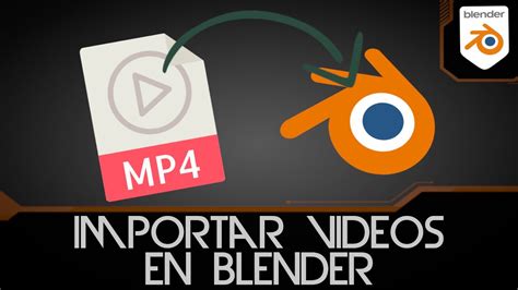 Guía completa sobre cómo importar videos